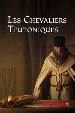 Affiche Les chevaliers teutoniques