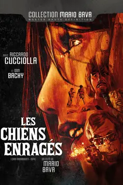 Affiche Les chiens enragés