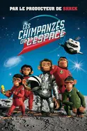Affiche Les chimpanzés de l'espace en streaming