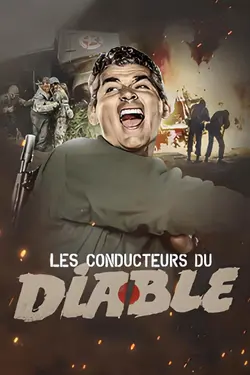 Affiche Les conducteurs du diable