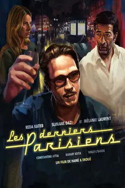 Affiche Les derniers Parisiens