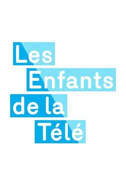 Affiche Les enfants de la télé