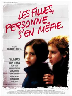 Affiche Les filles, personne s'en méfie