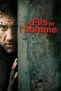 Affiche Les fils de l'homme en streaming
