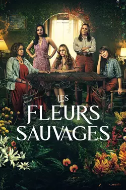 Les Fleurs sauvages S01E02 Partie 2 : Mimosa