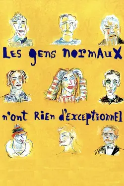 Affiche Les gens normaux n'ont rien d'exceptionnel