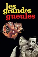 Affiche Les grandes gueules