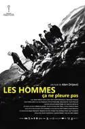 Affiche Les hommes, ça ne pleure pas en streaming