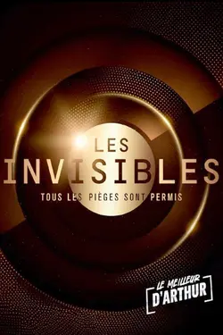 Affiche Les invisibles : tous les pièges sont permis