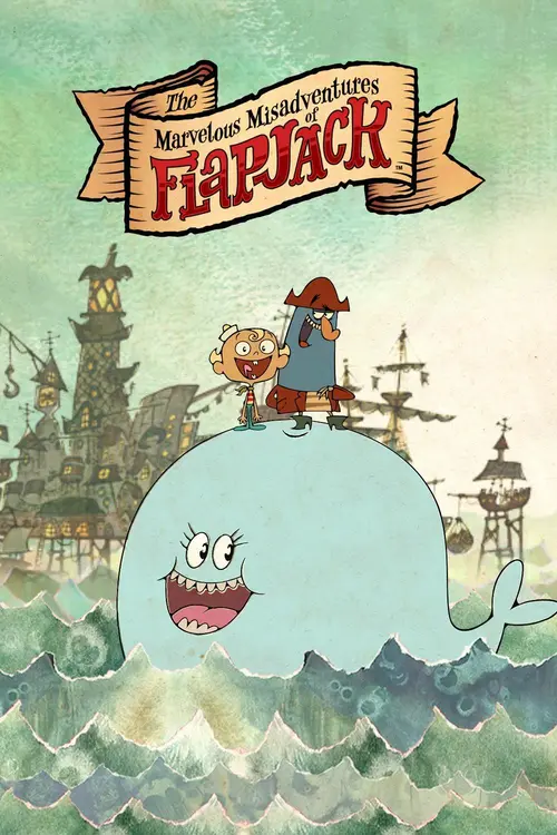 Les merveilleuses mésaventures de Flapjack