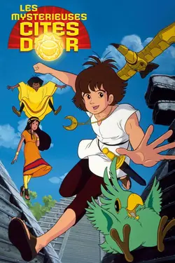 Les Mystérieuses Cités d'or S04E26 Fin de l'aventure ?