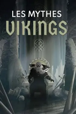 Les Mythes vikings S01E01 Les visions d'Odin