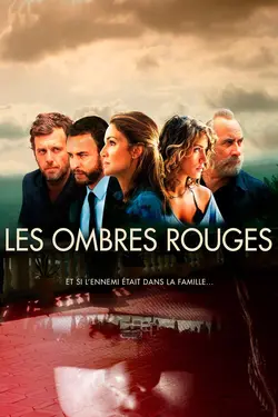 Les ombres rouges S01E02 Épisode 2
