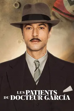 Les Patients du docteur García S01E04 Rupture