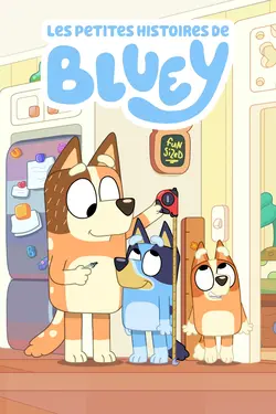 Les petites histoires de Bluey S01E25 Les petites histoires de Bluey  S01E25