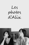 Affiche Les photos d'Alix (version restaurée)