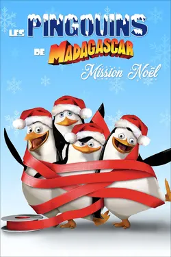 Les Pingouins De Madagascar: Mission Noël