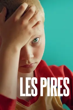 Affiche Les Pires
