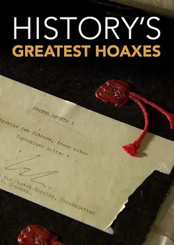 Les plus grandes arnaques de l'histoire S01E02 Épisode 2