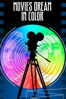 Les premiers pas du cinéma - Un rêve en couleur