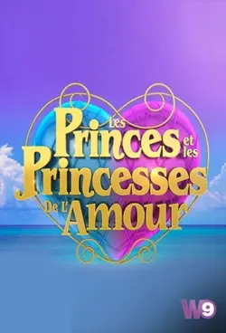 Affiche Les princes et les princesses de l'amour