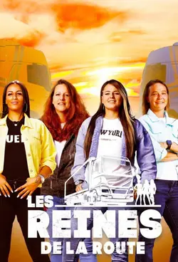 Les reines de la route S03E08 Épisode 8