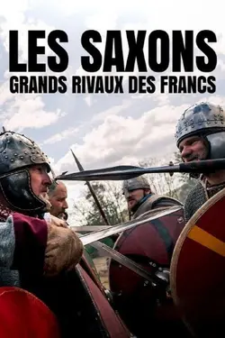 Les Saxons, grands rivaux des Francs