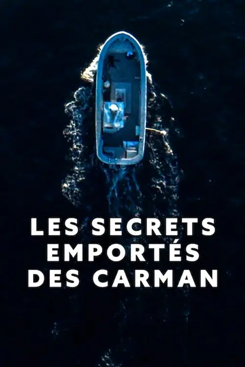 Les Secrets emportés des Carman