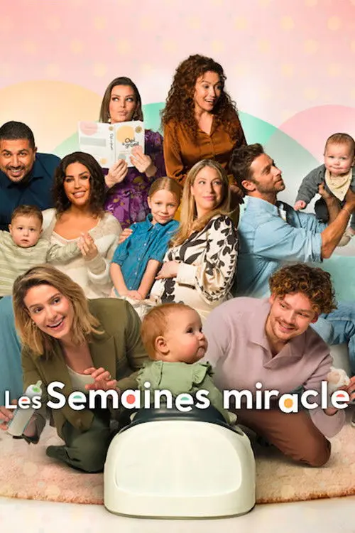 Les Semaines miracle