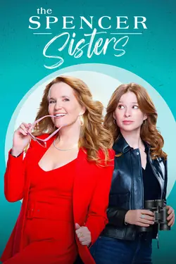 Affiche Les soeurs Spencer  S01E03 La calamité du codeur