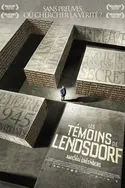Affiche Les témoins de Lendsdorf en streaming