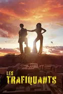 Affiche Les Trafiquants