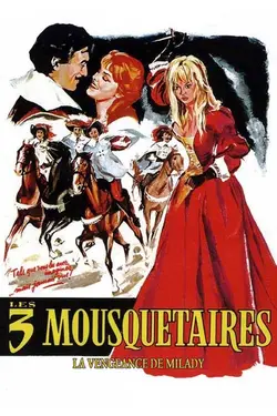 Les Trois Mousquetaires, deuxième époque : La vengeance de Milady
