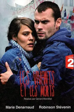 Les Vivants et les Morts S01E07 L’explosion