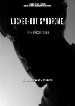 LOCKED-OUT SYNDROME (non réconciliés)