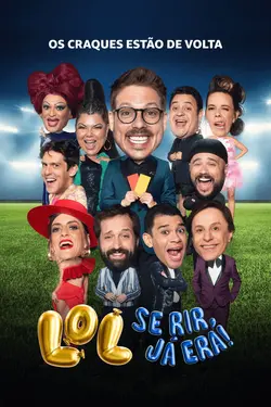 LOL: Se Rir, Já Era! S02E06 Épisode 6