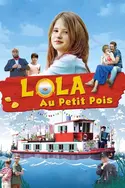 Affiche Lola au petit pois en streaming