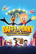 Affiche Looney Tunes : Daffy et Porky sauvent le monde en streaming