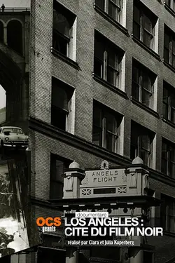 Los Angeles : Cité du Film Noir