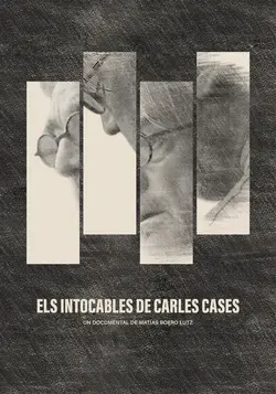 Los Intocables de Carles Cases