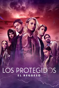 Los Protegidos: El regreso S01E01 Épisode 1