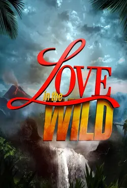 Love in the Wild S01E03 Épisode 3