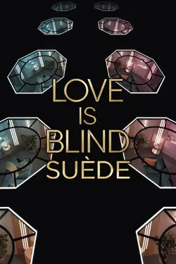 Love Is Blind : Suède S01E04 Attirance physique