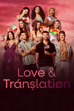 Love & Translation S01E09 Épisode 9    L'autre chica