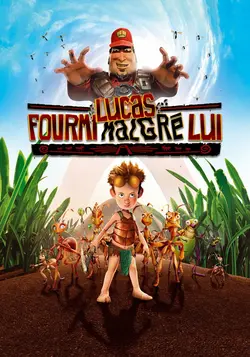 Affiche Lucas, fourmi malgré lui