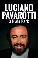 Affiche Luciano Pavarotti à Hyde Park