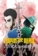 Affiche Lupin III : Le Tombeau de Daisuke Jigen en streaming