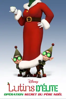 Lutins d'Élite - Opération "Secret du Père Noël"