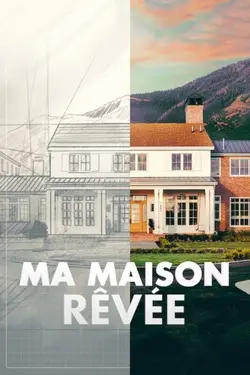 Ma maison rêvée S04E04 Épisode 4