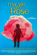 Affiche Ma vie en rose